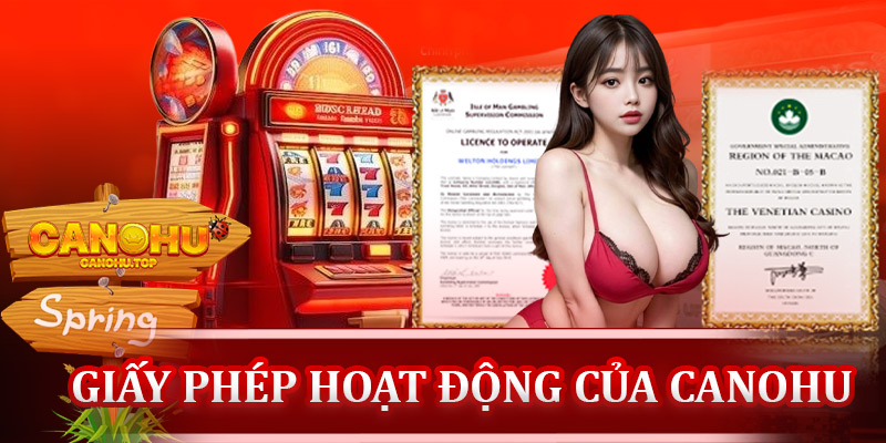 Giấy phép hoạt động của Canohu